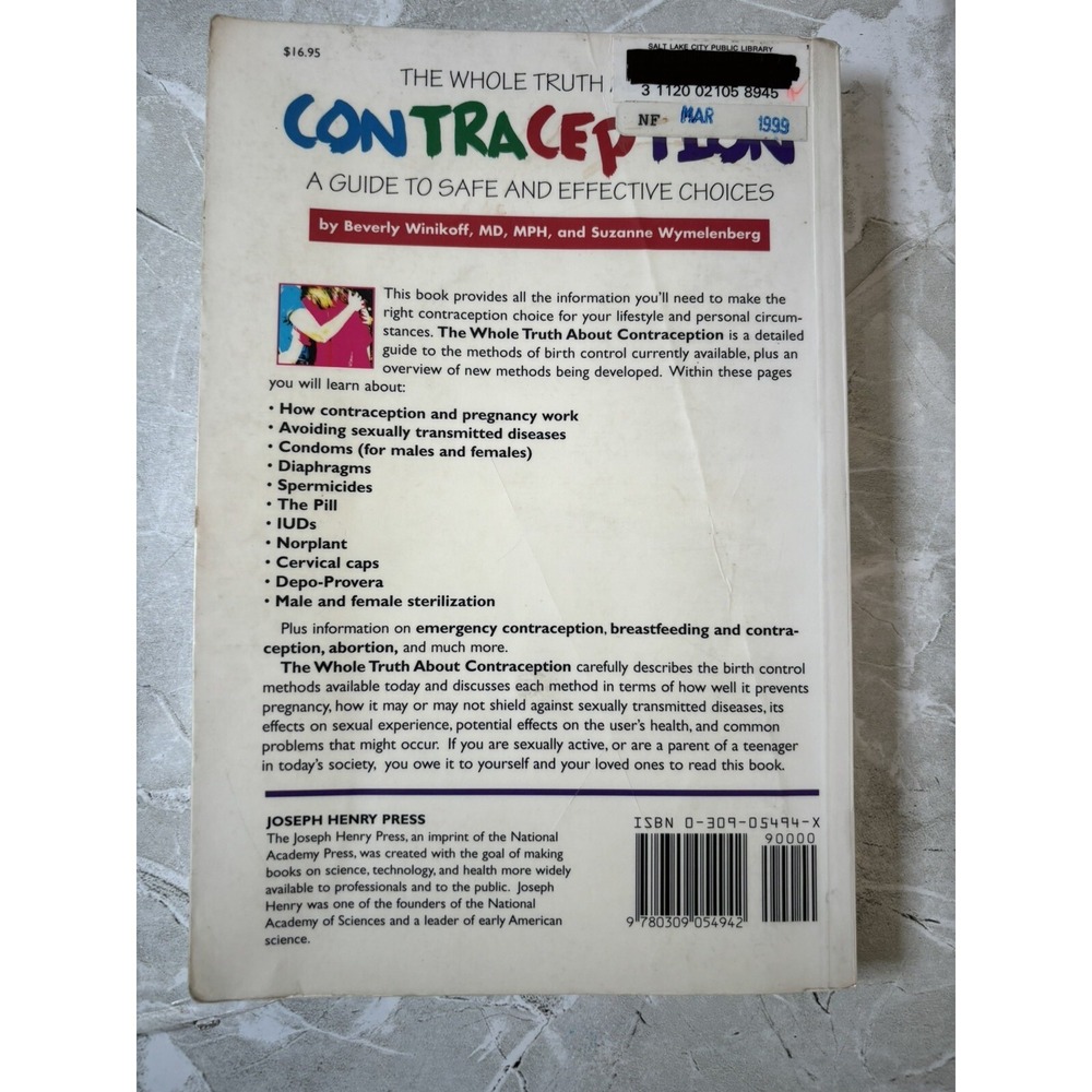 The Whole Truth about Contraception : A Guide to Safe and Effective Choices... - Picture 2 of 5